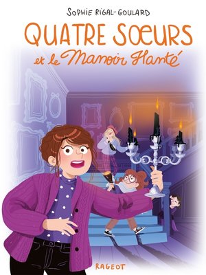 cover image of Quatre soeurs et le manoir hanté